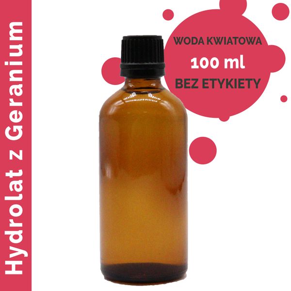 Hydrolat z Geranium 100 ml - BEZ ETYKIETY