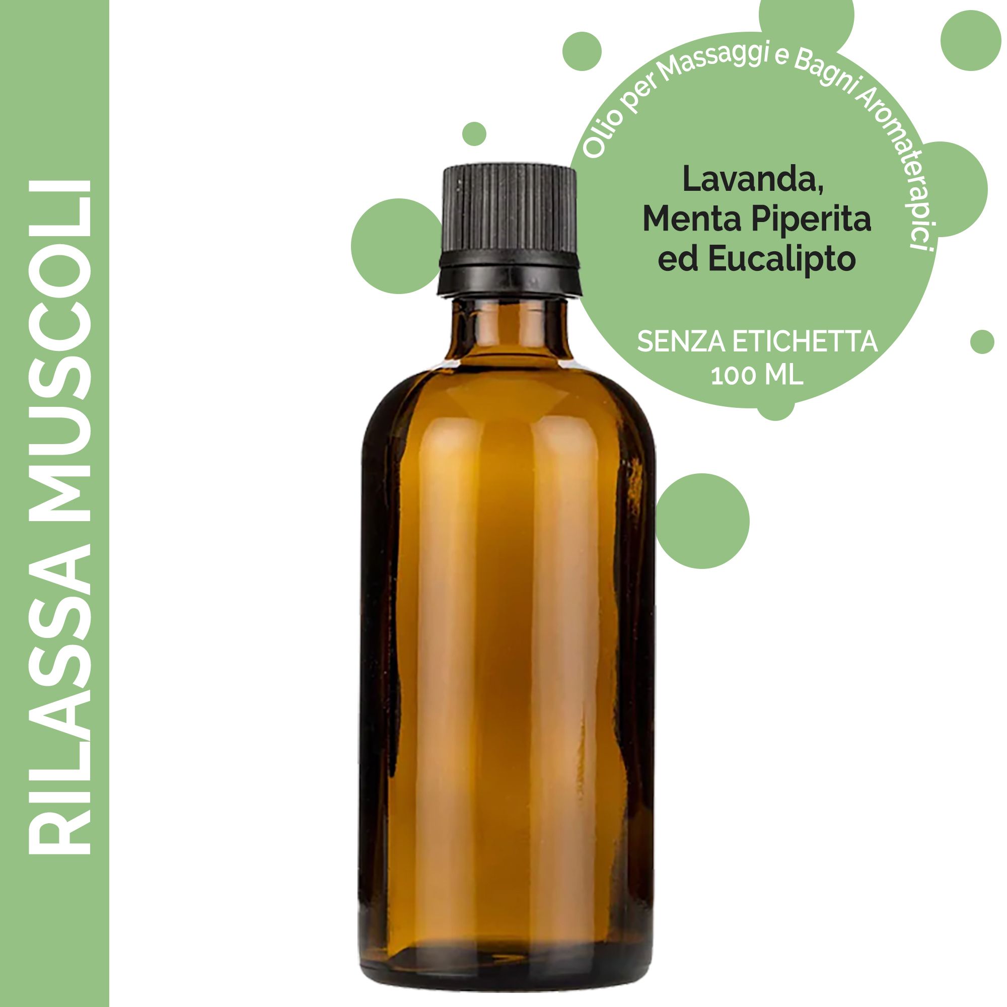 Olio per Massaggi 100ml - Rilassa Muscoli (No Etichetta)