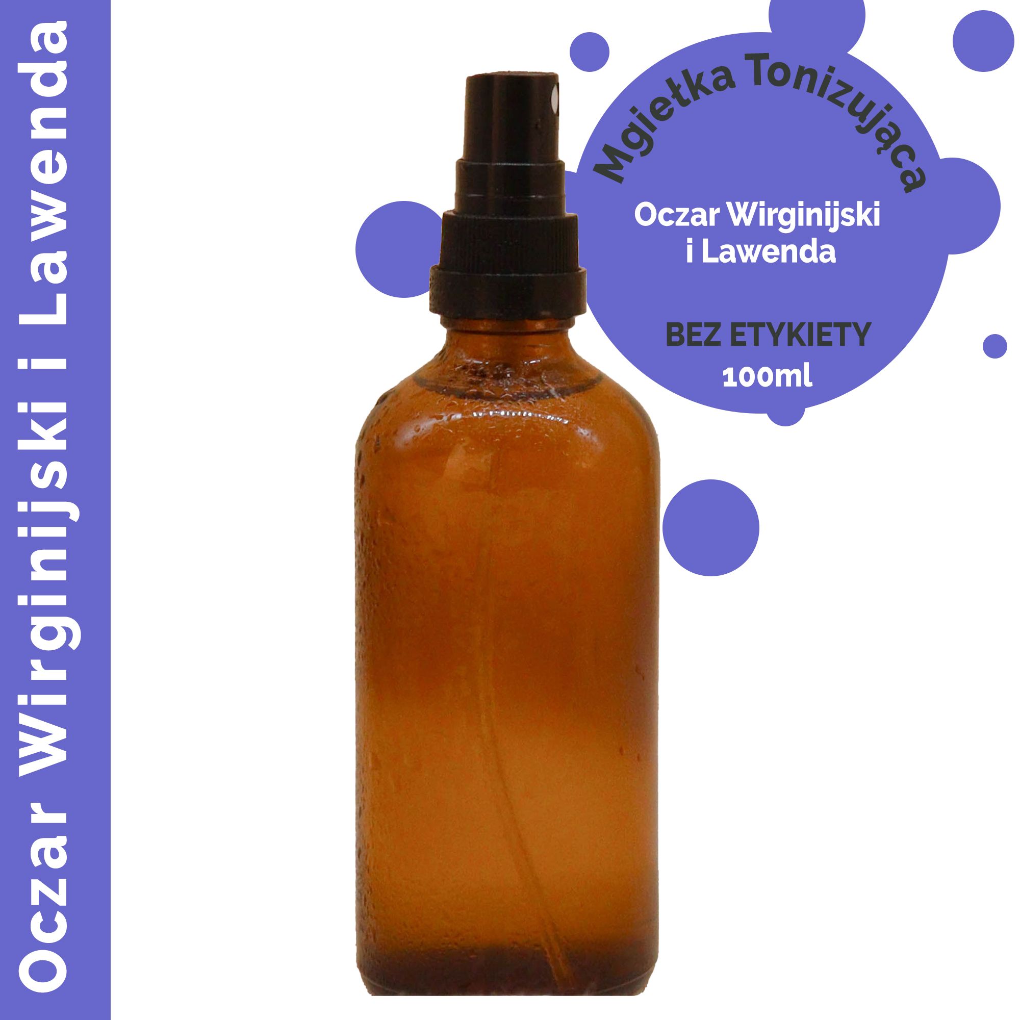 Mgiełka 100 ml - Oczar Wirginijski i Lawenda - BEZ ETYKIETY