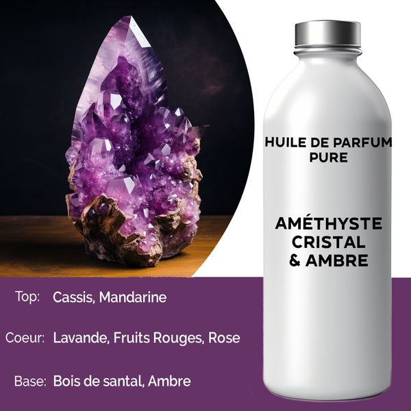 Huile de Parfum Pure 500ml - Cristal d'améthyste & Ambre