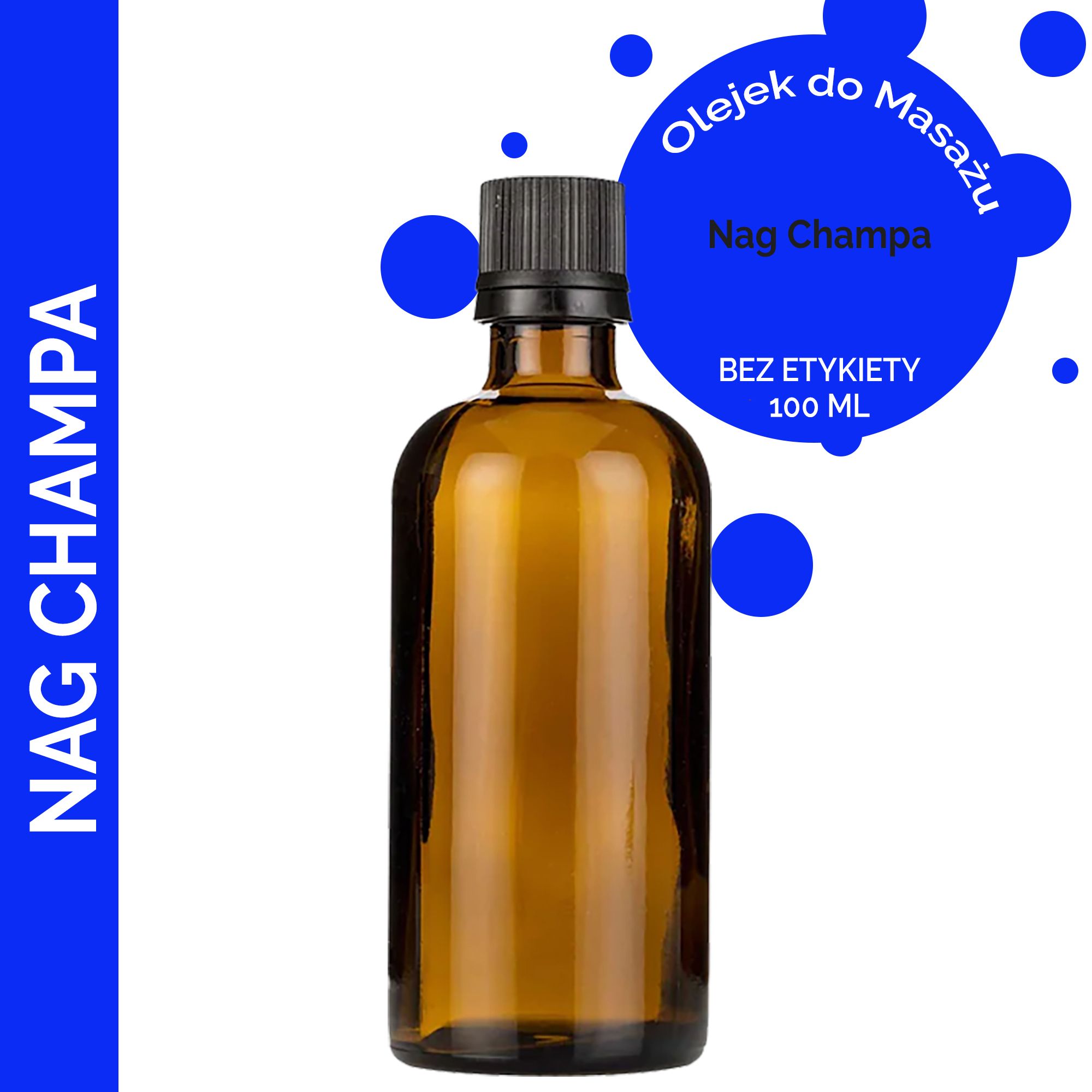 Olejek 100 ml do Masażu - Nag Champa - BEZ ETYKIETY
